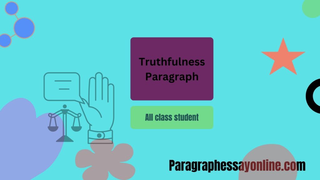 essay on truthfulness in english 100 words