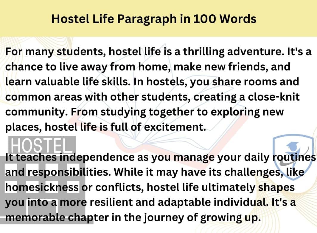 Hostel Life Paragraph in 100 Words