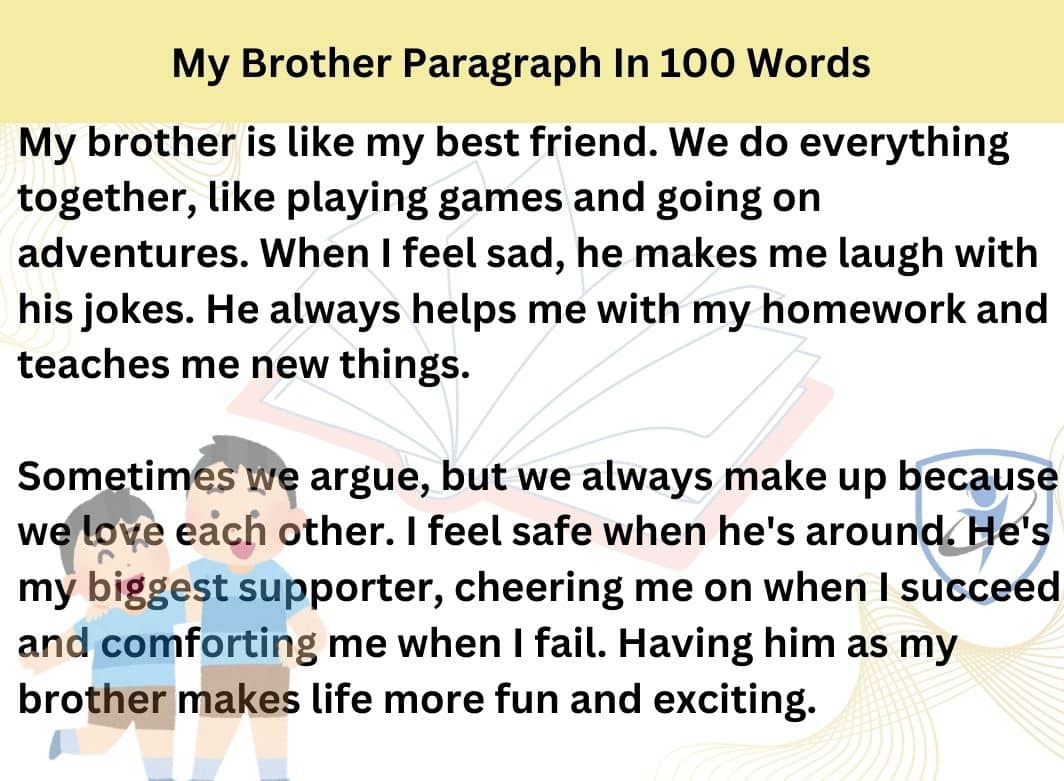 My Brother Paragraph 100 Words