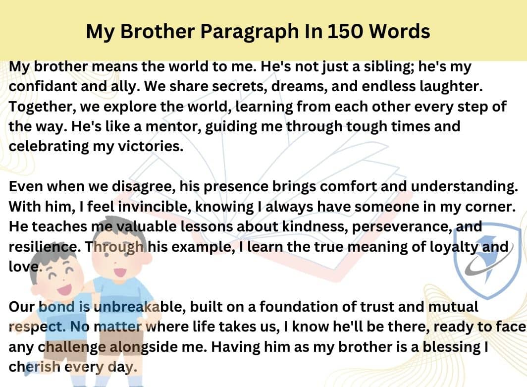 My Brother Paragraph in 150 Words