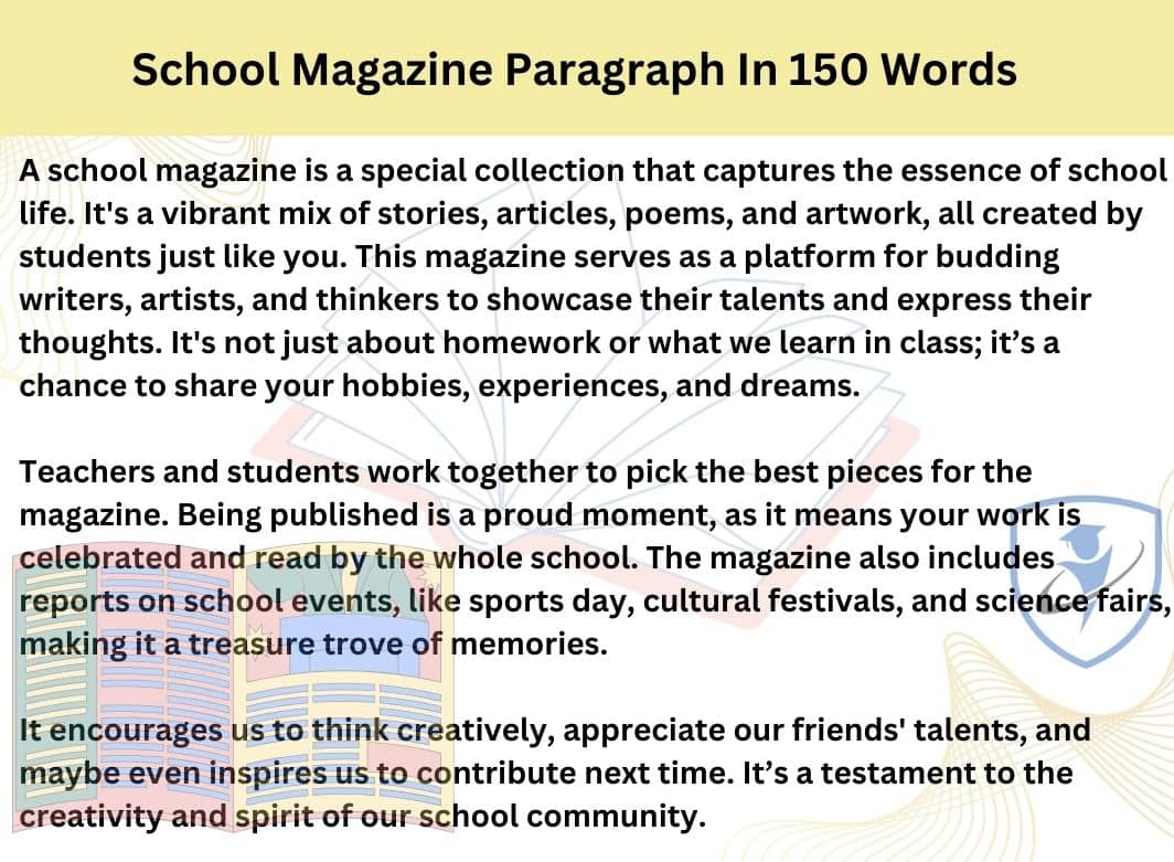 School Magazine Paragraph 150 Words