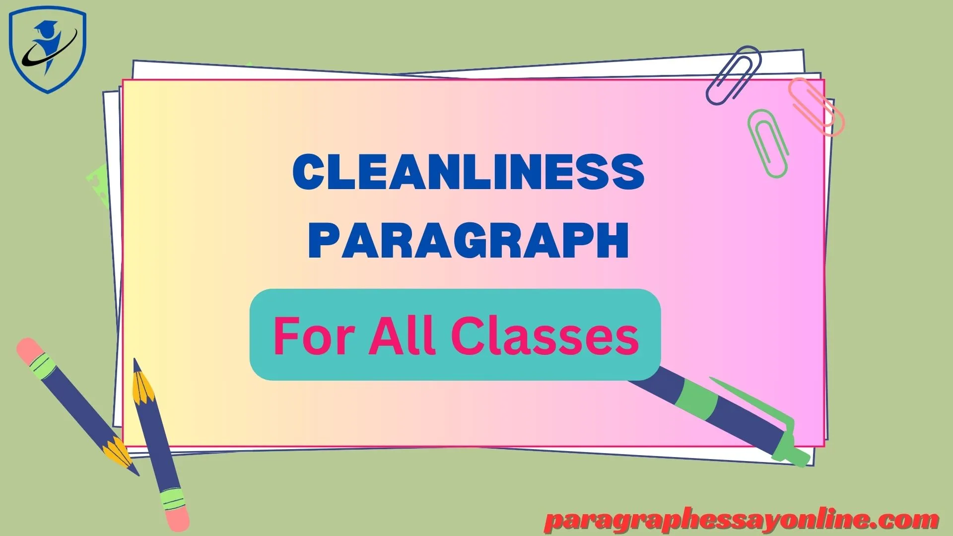 essay on cleanliness 500 words