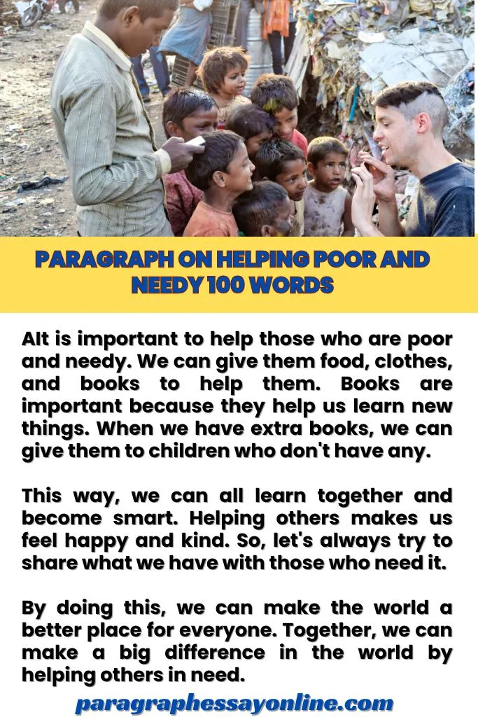 Paragraph On Helping Poor and Needy 100 words
