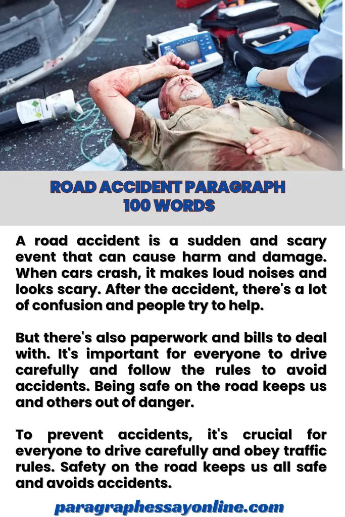 Road Accident Paragraph 100 words