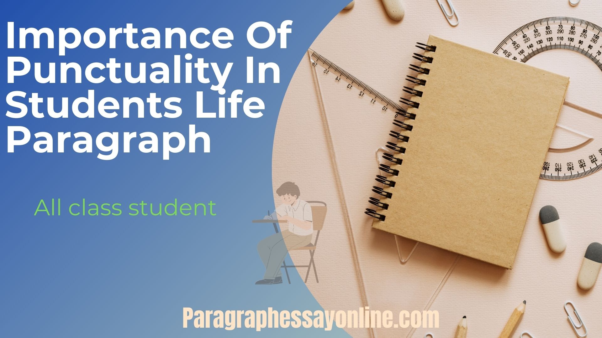 Importance Of Punctuality In Students Life Paragraph