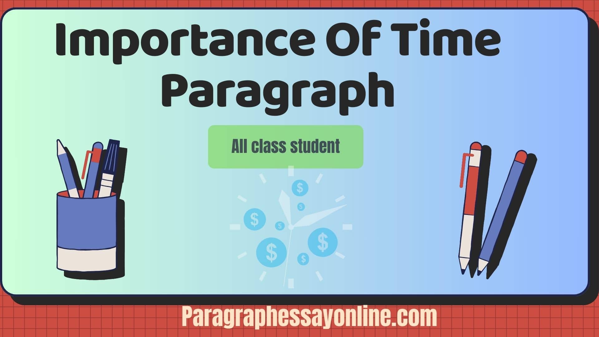 Importance Of Time Paragraph