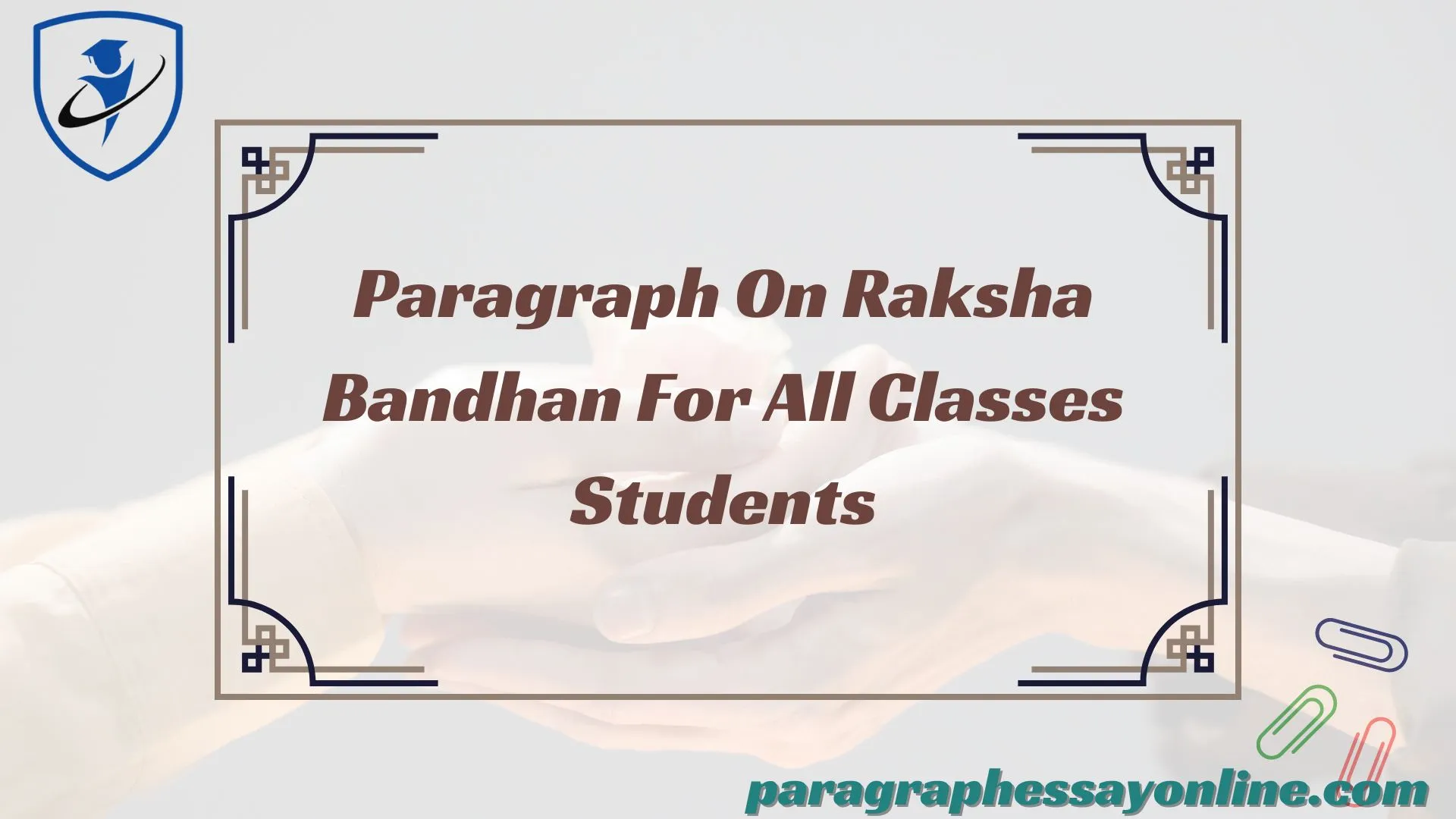 essay on raksha bandhan in 500 words