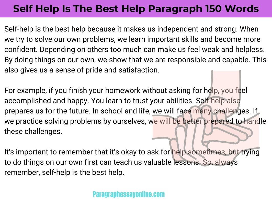 Self Help Is The Best Help Paragraph in 150 Word