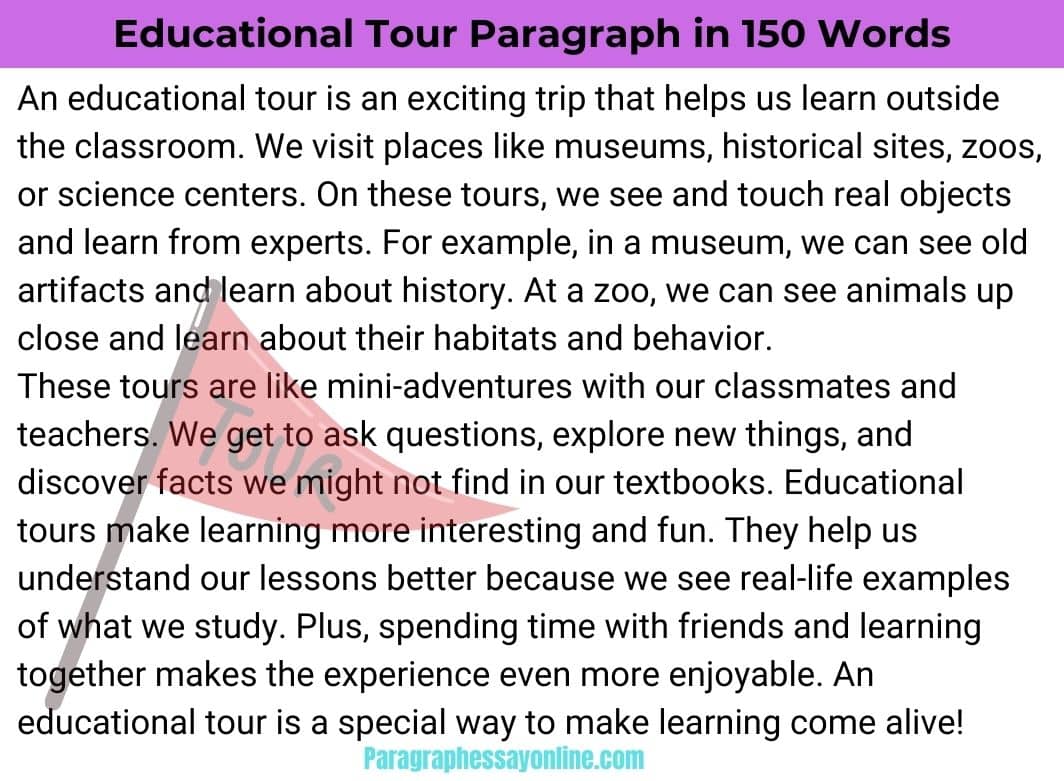 Educational Tour Paragraph in 150 Words